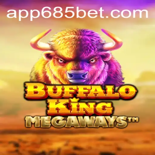 Discovering BuffaloKing: A Thrilling Game Experience with 685bet